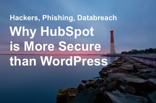 HubSpot more secure than WordPress